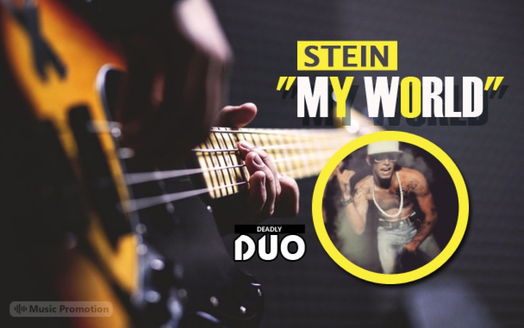 My World by Deadly Duo My World by Deadly Duo