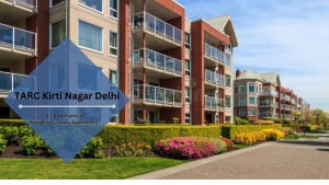 TARC Kirti Nagar Delh