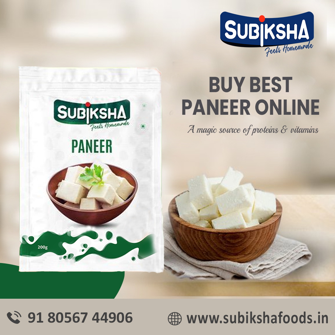 Eat The Best Paneer for better health IssueWire