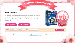 Leawo 2023 Mother’s Day Activity: Presenting Mom with Video Converter Freebie and Up to 90% OFF Gifts