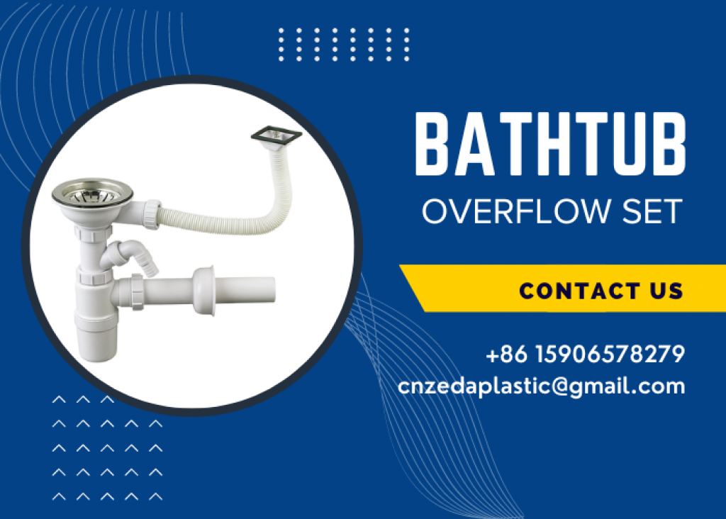 Yuyao Zeda Plastics Launches World’s Most Innovative Bathtub Overflow