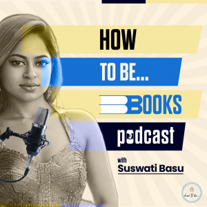 How To Be Books Podcast