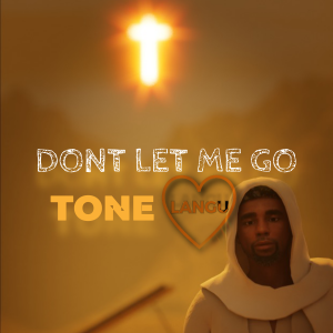 Don’t Let Me Go - Single CoverArt Designed by Omar Tobias