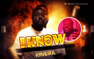 I Know by kin$oul
