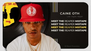 'Meet The Reaper Mixtape' by CAINE OTH