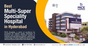 Top hospitals in Hyderabad best multi super speciality hospital in India