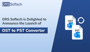 DRS Softech is Delighted to Announce the Launch of OST to PST Converter