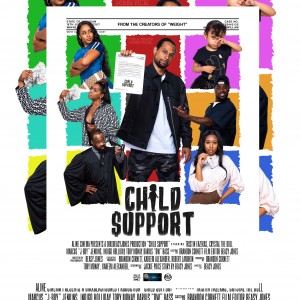 Movie Premiere Child Support May 11th 2019