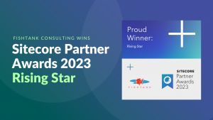Sitecore Partner Award 2023: Fishtank Rising Star