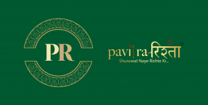 PAVITRA RISHTA MATCHMAKING