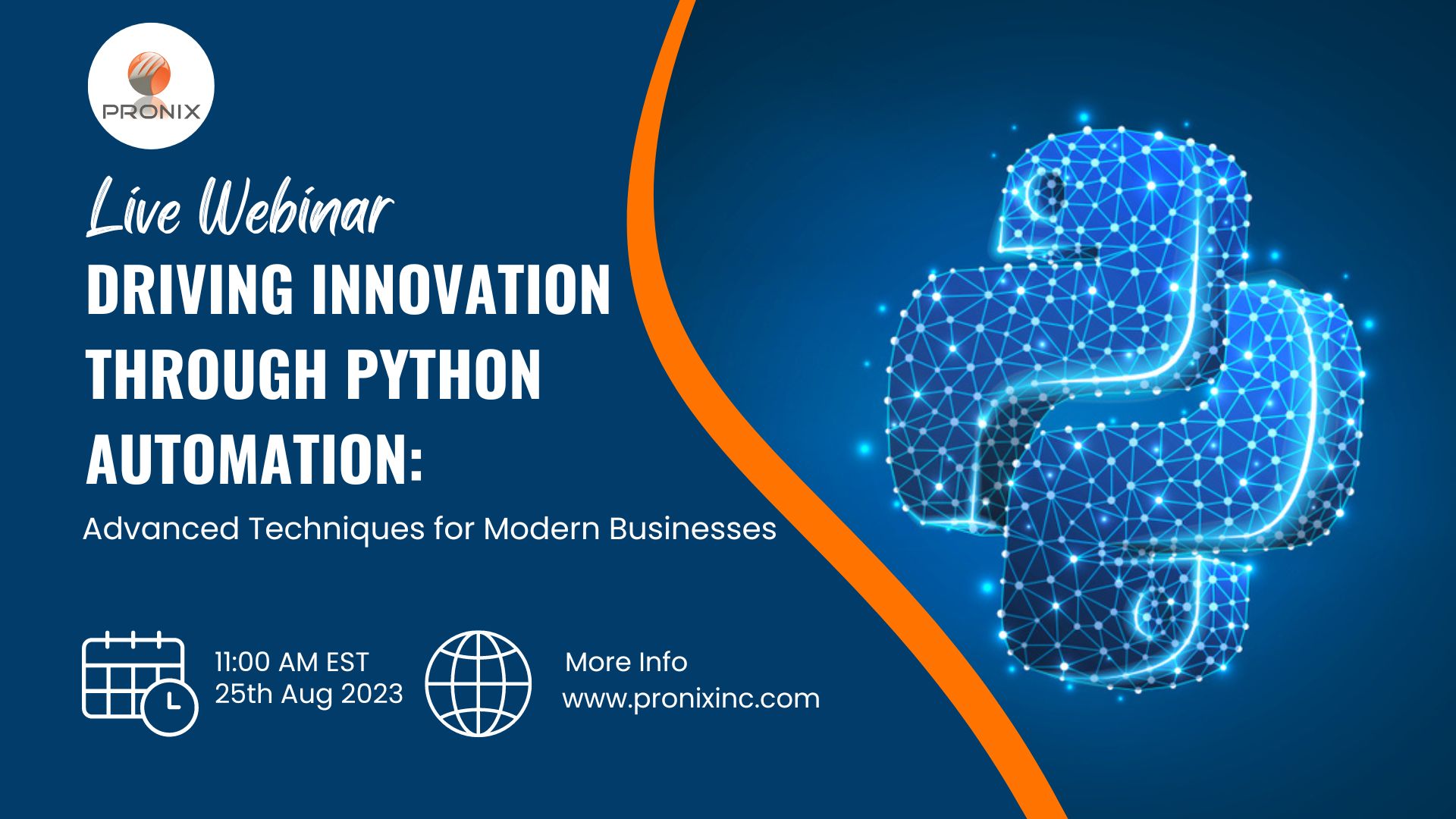 Pronix Inc. Presents "Driving Innovation Through Python Automation Advanced Techniques for