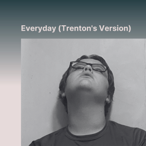 Everyday (Trenton