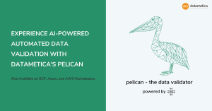 Datametica Launches Enhanced Pelican with Advanced Features and Tiered Pricing on GCP, Azure, and AWS Marketplaces