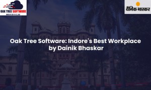 Indore Best Workplace Oak tree software