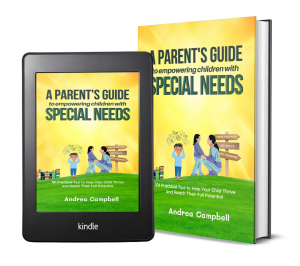 A Parent’s Guide to Empowering Children with Special Needs