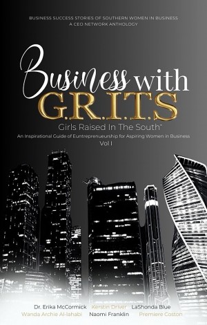 Business with G.R.I.T.S