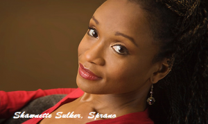 Shawnette Sulker, Soprano