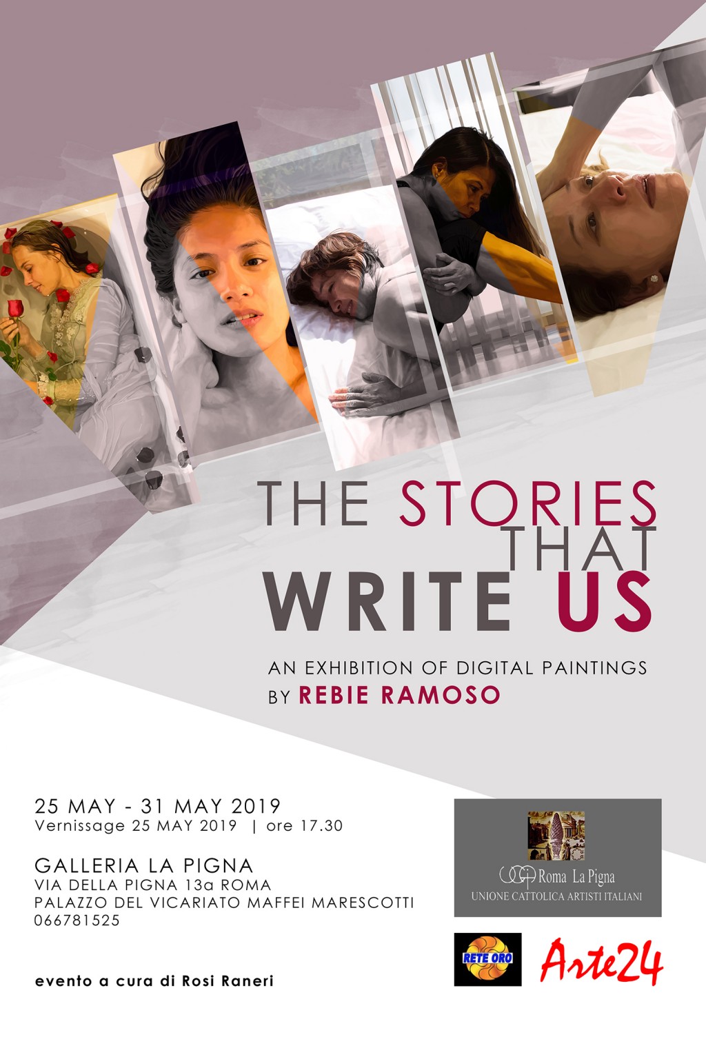 The Stories That Write Us is a solo exhibition of digital paintings by Filipino visual artist Rebie Ramoso The exhibit will be at Galleria La Pigna Rome Italy on 25 May to 31 May 2019 The Stories That Write Us is a solo exhibition of digital paintings by Filipino visual artist Rebie Ramoso The exhibit will be at Galleria La Pigna Rome Italy on 25 May to 31 May 2019