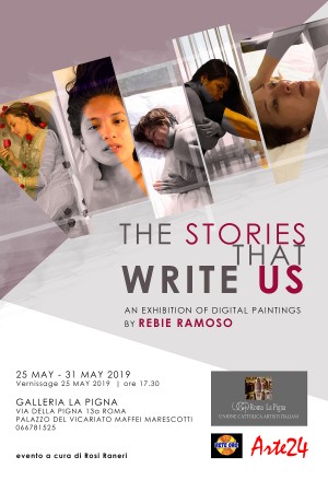 The Stories That Write Us is a solo exhibition of digital paintings by Filipino visual artist, Rebie Ramoso. The exhibit will be at Galleria La Pigna, Rome, Italy, on 25 May to 31 May 2019.