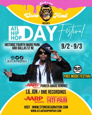 AARP and ATL HipHop Day to Honor Lil Jon, Pastor Troy, and Generation Now Labor Day Weekend