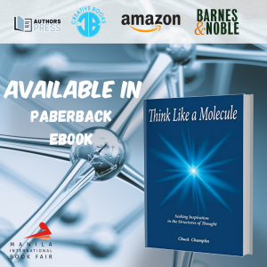 2023 Manila International Book Fair presents Think Like A Molecule by Chuck Champlin