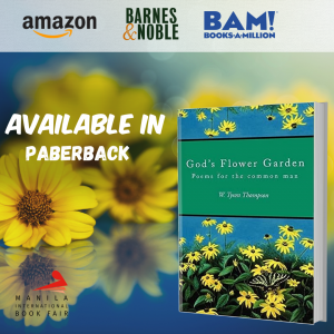 2023 Manila International Book Fair presents God’s Flower Garden: Poems for the Common Man by W. Tyson Thompson