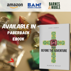 2023 Manila International Book Fair presents Jade Cross Book 2: Before the Adventure by Harold Weist