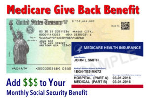 MEDICARE GIVE BACK