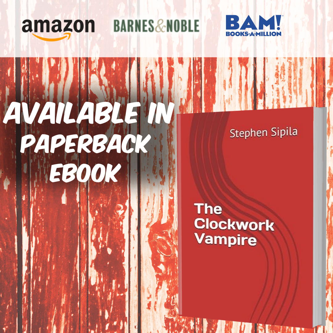 Introducing The Clockwork Vampire by Stephen Sipila IssueWire