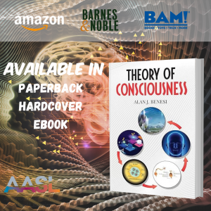 2023 AASL National Conference presents Theory of Consciousness by Alan J. Benesi