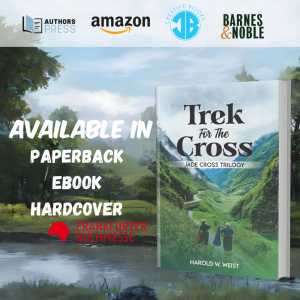 2023 Frankfurter Buchmesse presents Trek for the Cross by Harold W. Weist