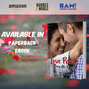 2023 Frankfurter Buchmesse presents Love Poem from Me to You by Terri Ann Daniels
