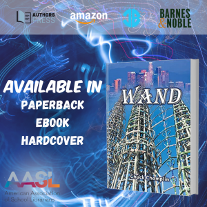 2023 AASL National Conference presents Wand by Chuck Champlin