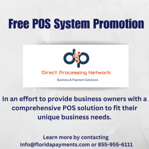 Direct Processing Network Announces Exclusive Free POS System Promotion