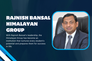Rajnish Bansal Himalayan Group