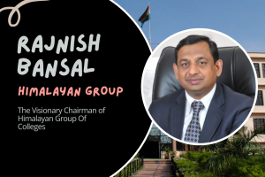 Rajnish Bansal Himalayan Group