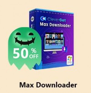 CleverGet Max Downloader