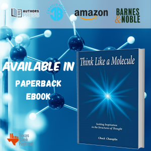 2023 Texas Book Festival presents Think Like A Molecule by Chuck Champlin
