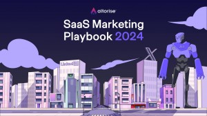 A new era in B2B SaaS marketing: Altorise announces new playbook for 2024