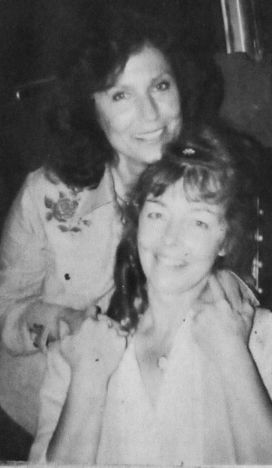 Darlene Little and Loretta Lynn
