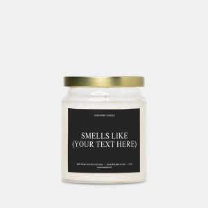 Custom Smells Like Candle