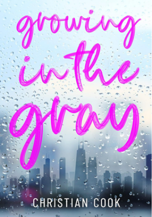 Growing In The Gray