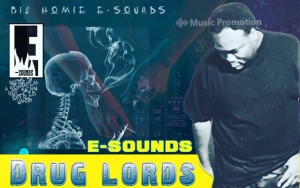 E-Sounds - Drug Lords