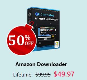 CleverGet Amazon Downloader