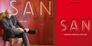 ahmet san hicbirsey imkansiz degildir