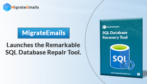 MigrateEmails Launches the Remarkable SQL Database Repair Tool 1