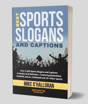 New Sports Reference Book - Best Sports Slogans and Captions