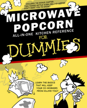 Books For Dummies Releases MICROWAVE POPCORN for Dummies Book