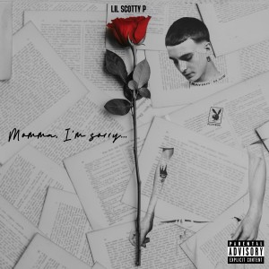 Lil Scotty P Momma I