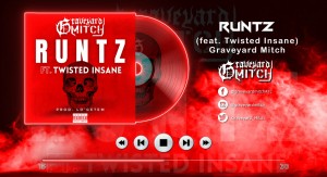 RUNTZ (feat. Twisted Insane) available now